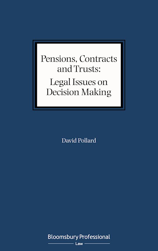Pensions, Contracts and Trusts: Legal Issues on Decision Making cover