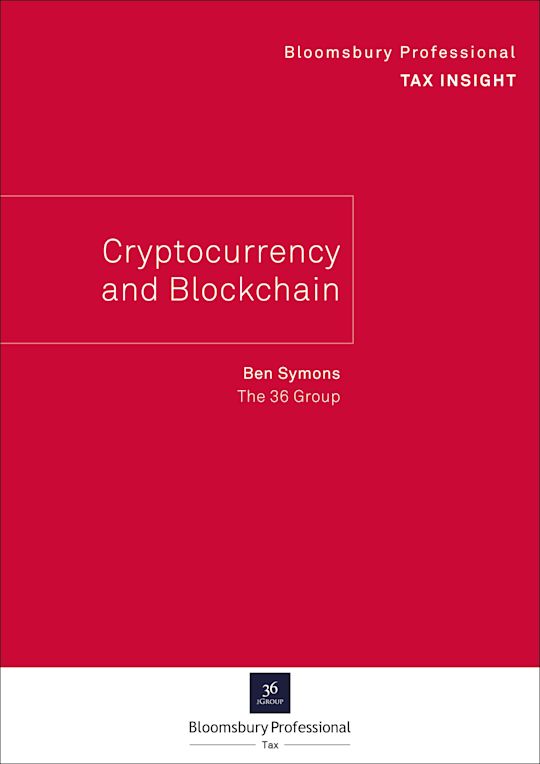 Bloomsbury Professional Tax Insight - Cryptocurrency and Blockchain cover