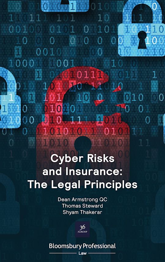Cyber Risks and Insurance: The Legal Principles cover