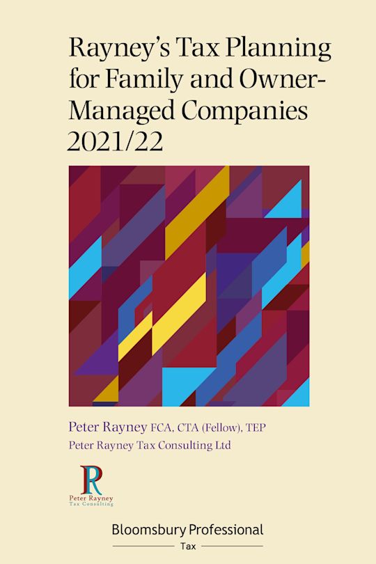 Rayney's Tax Planning for Family and Owner-Managed Companies 2021/22 cover