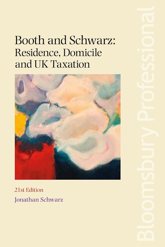 Booth and Schwarz: Residence, Domicile and UK Taxation cover