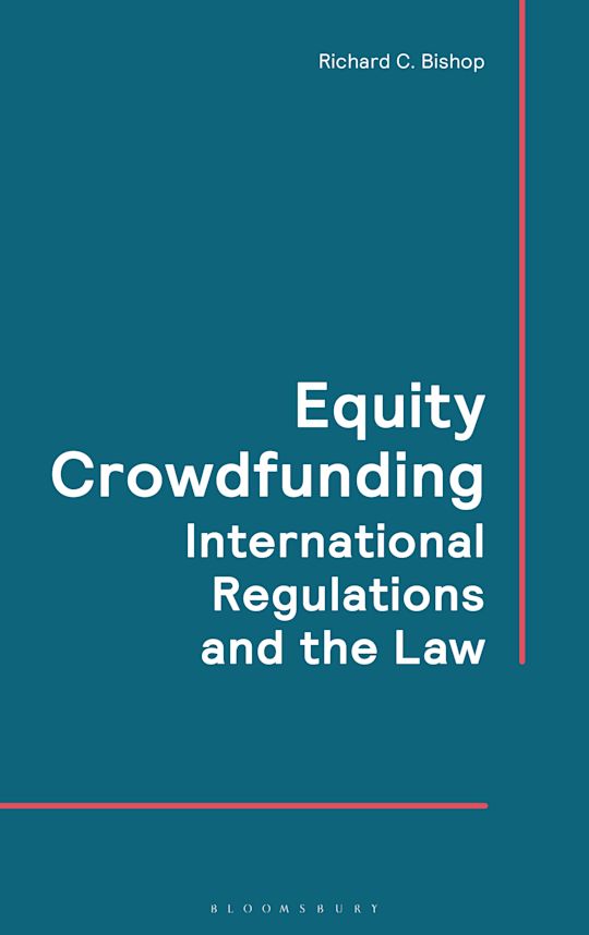 Equity Crowdfunding: International Regulations and the Law cover