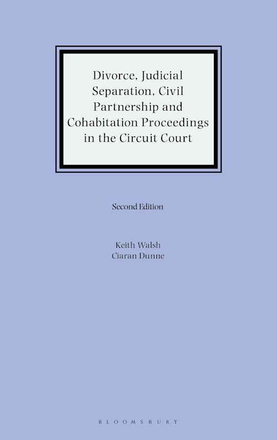 Divorce, Judicial Separation, Civil Partnership and Cohabitation Proceedings in the Circuit Court cover