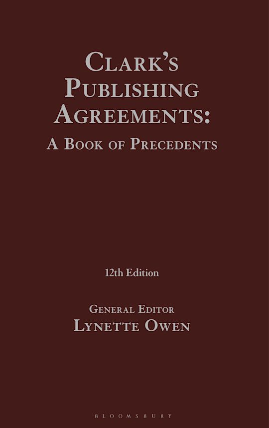 Clark's Publishing Agreements: A Book of Precedents cover