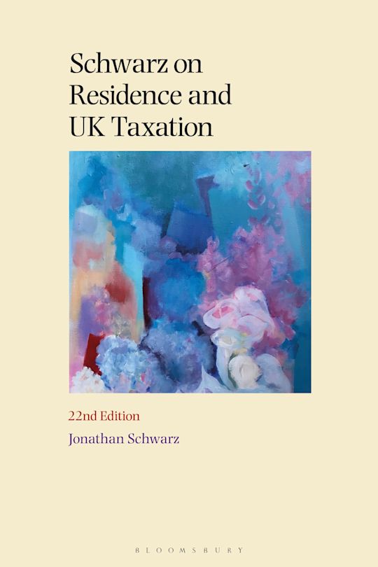 Schwarz on Residence and UK Taxation cover
