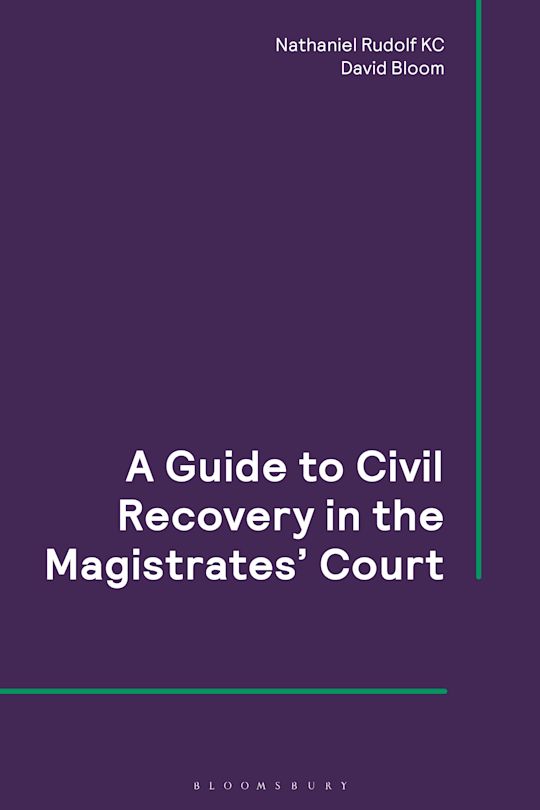 A Guide to Civil Recovery in the Magistrates’ Court cover