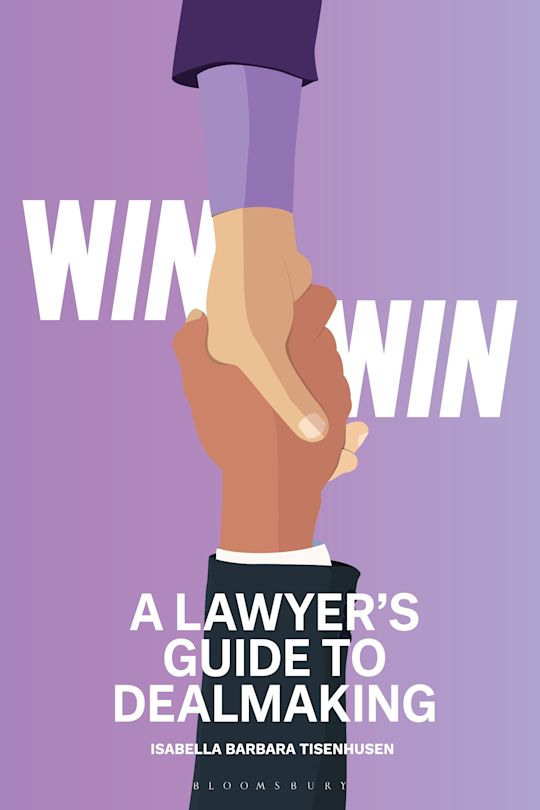 Win-Win - A Lawyer’s Guide to Dealmaking cover
