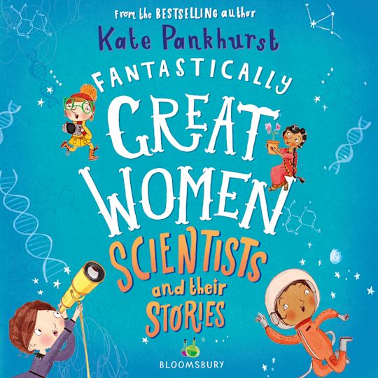 Fantastically Great Women Scientists and Their Stories cover