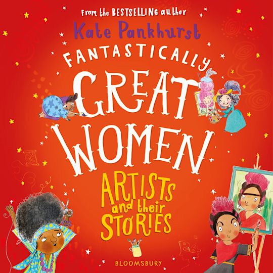 Fantastically Great Women Artists and Their Stories cover