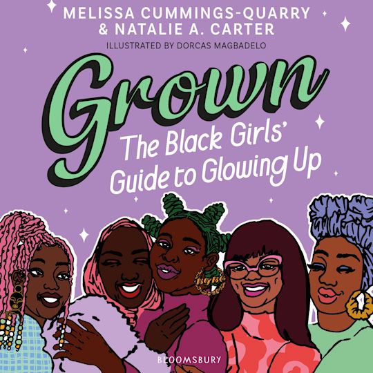Grown: The Black Girls' Guide to Glowing Up cover