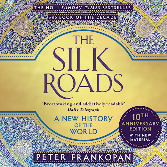 The Silk Roads cover