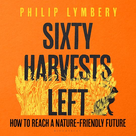 Sixty Harvests Left cover