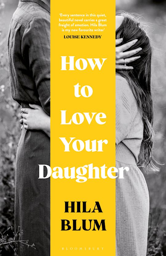 How to Love Your Daughter cover