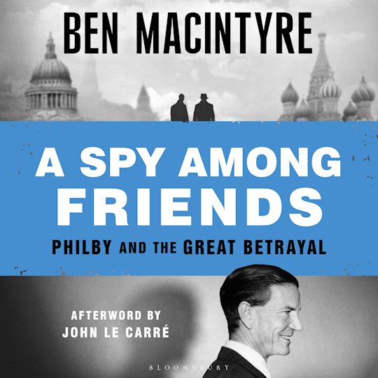 A Spy Among Friends cover
