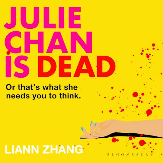 Julie Chan is Dead cover