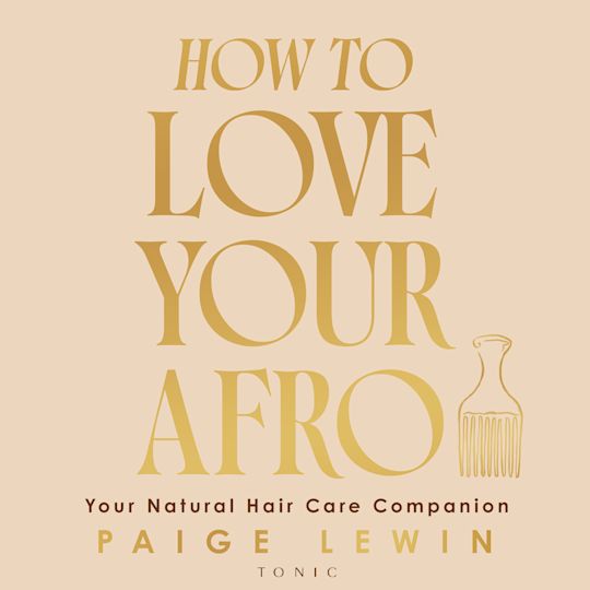 How to Love Your Afro cover