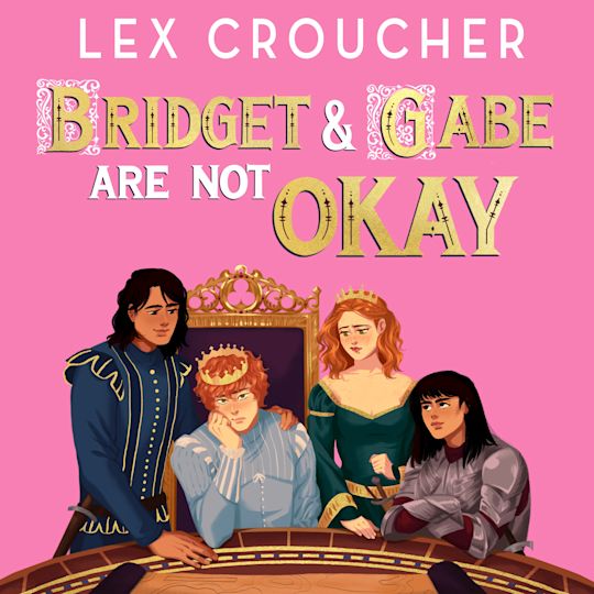 Bridget and Gabe Are Not Okay cover