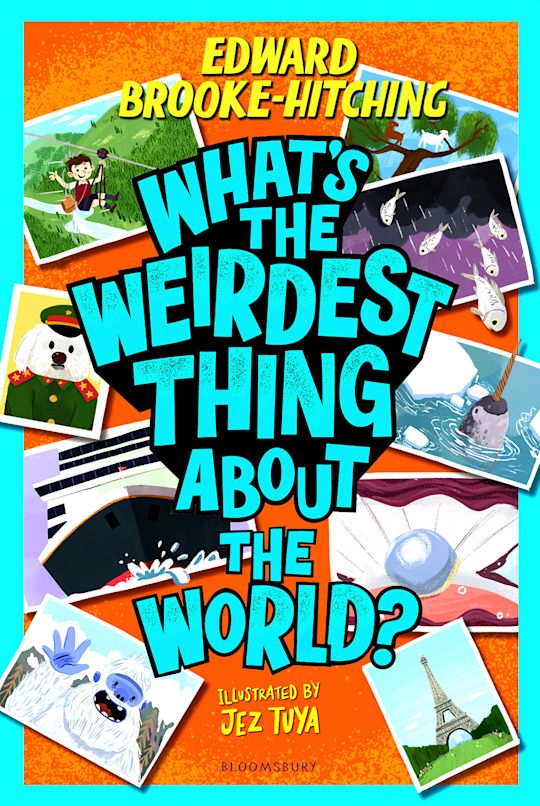 What's the Weirdest Thing About the World? cover
