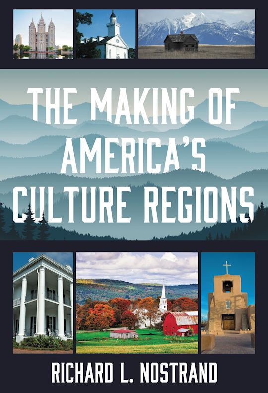 The Making of America's Culture Regions cover