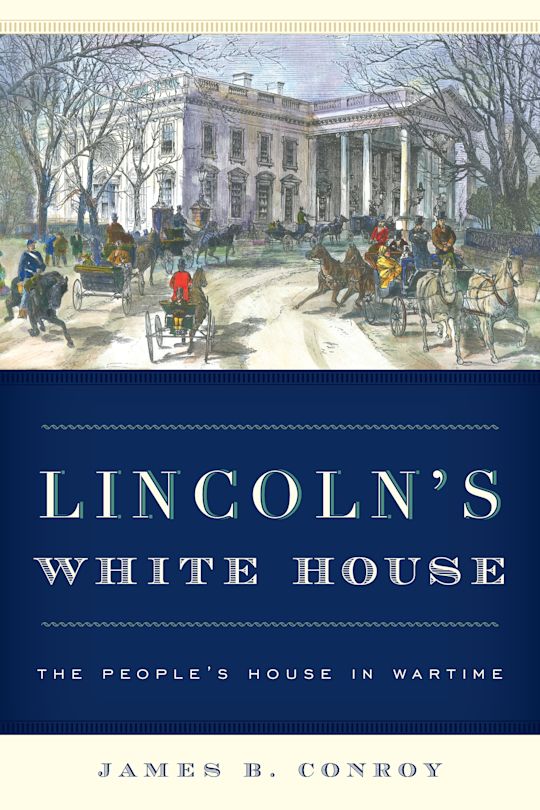 Lincoln's White House cover
