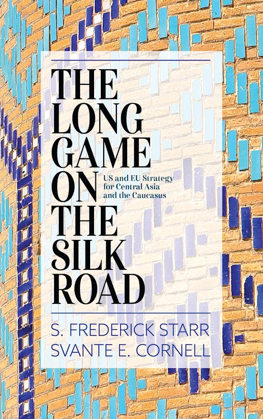The Long Game on the Silk Road cover
