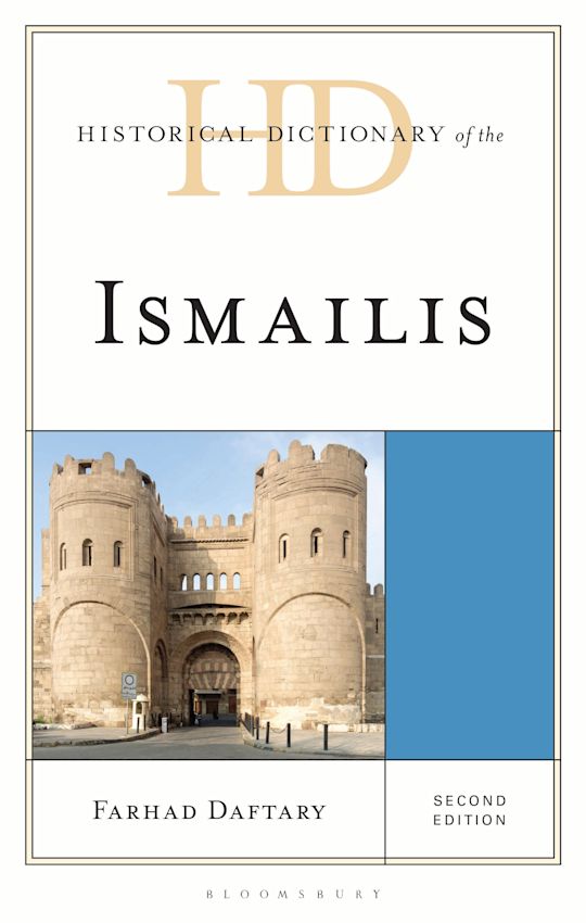 Historical Dictionary of the Ismailis cover