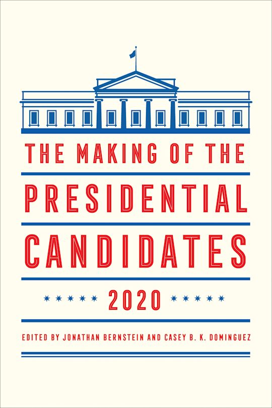 The Making of the Presidential Candidates 2020 cover