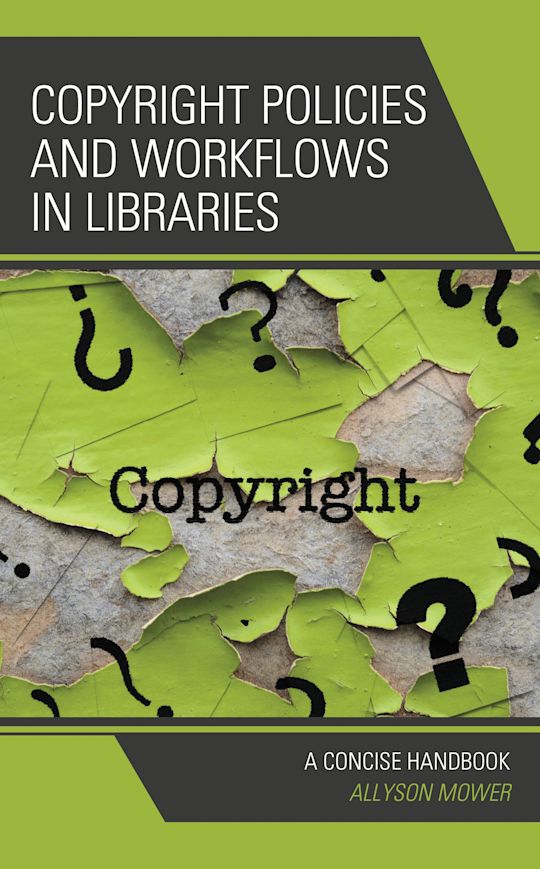 Copyright Policies and Workflows in Libraries cover