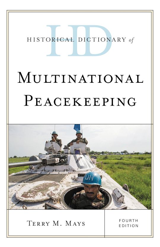 Historical Dictionary of Multinational Peacekeeping cover