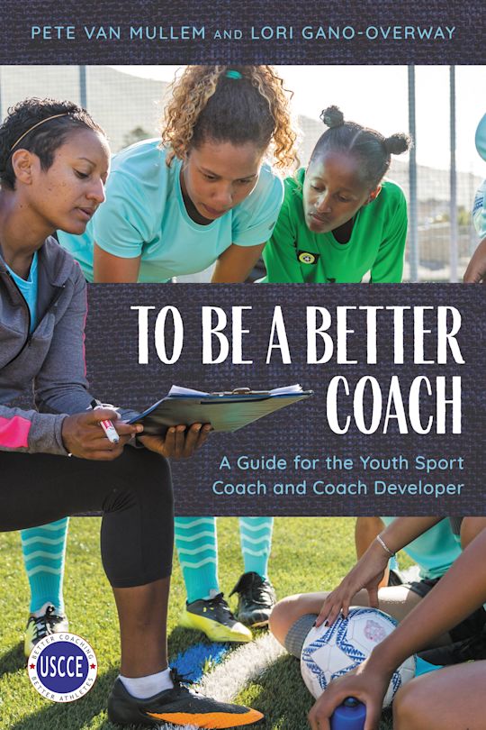 To Be a Better Coach cover