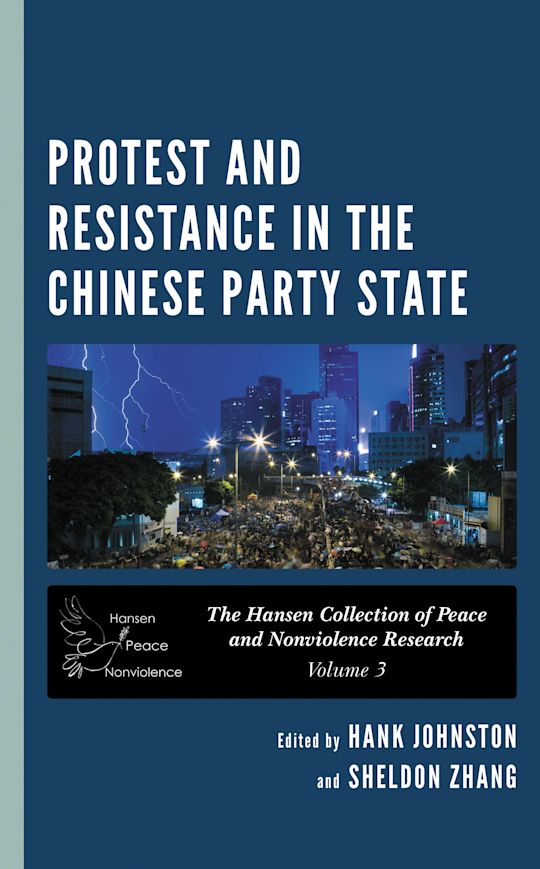 Protest and Resistance in the Chinese Party State cover