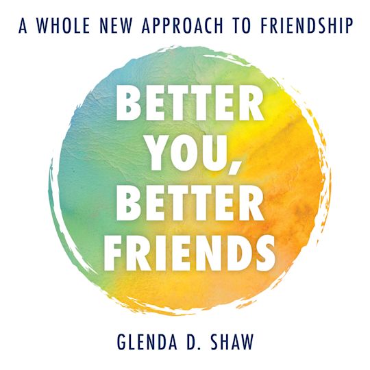 Better You, Better Friends cover