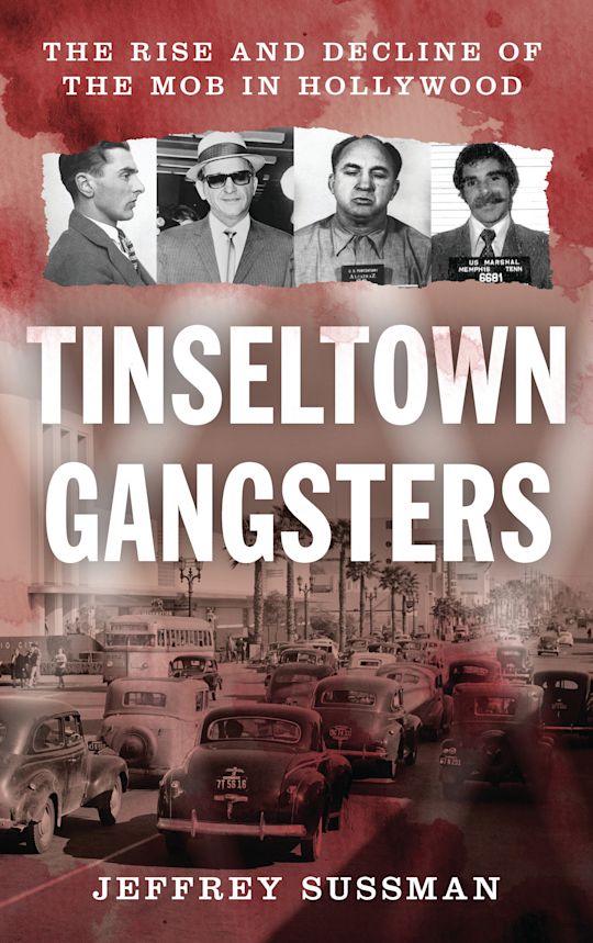Tinseltown Gangsters cover