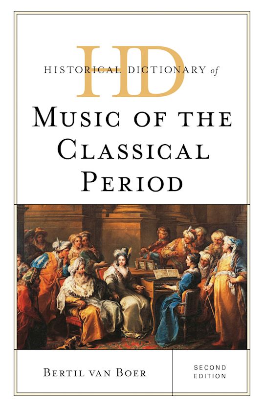 Historical Dictionary of Music of the Classical Period cover