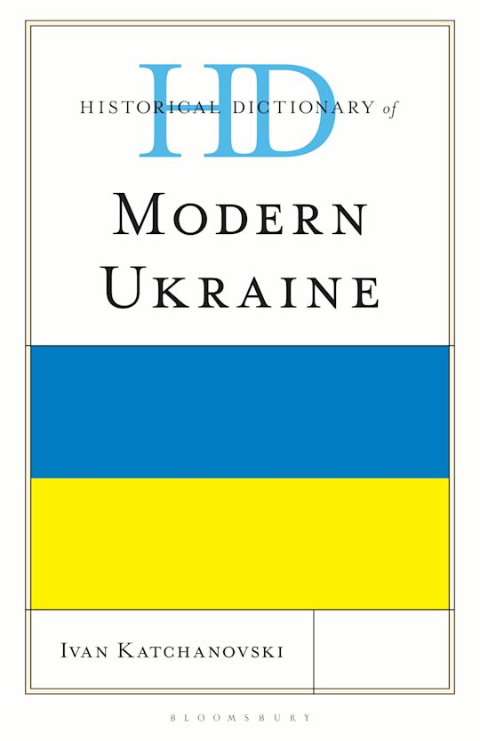 Historical Dictionary of Modern Ukraine cover