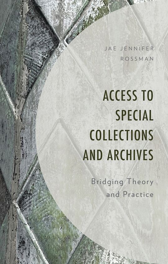 Access to Special Collections and Archives cover