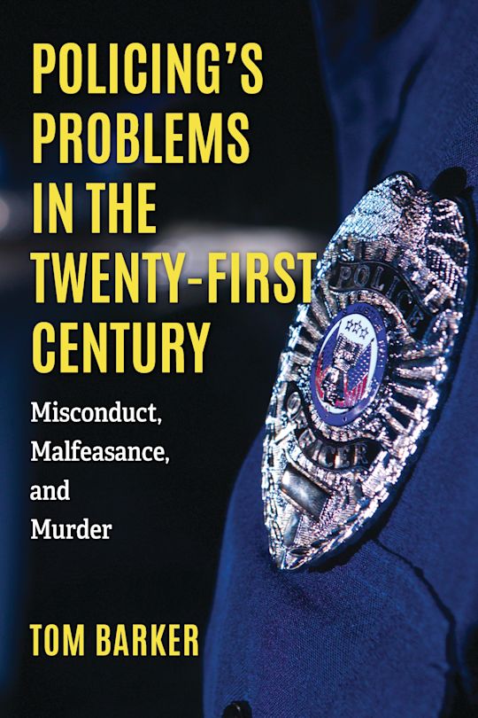 Policing's Problems in the Twenty-First Century cover