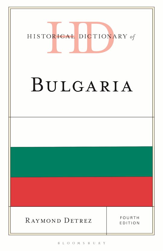 Historical Dictionary of Bulgaria cover