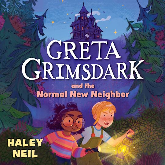Greta Grimsdark and the Normal New Neighbor cover