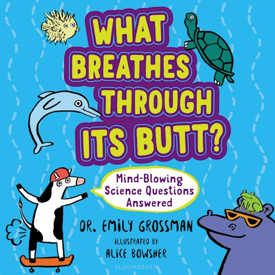 What Breathes Through Its Butt? cover