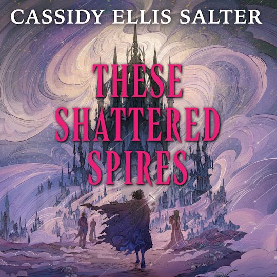 These Shattered Spires cover