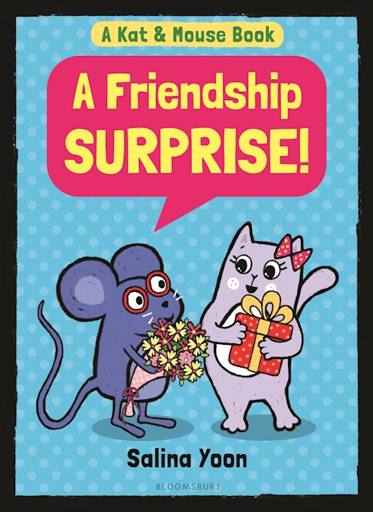 Kat & Mouse: A Friendship Surprise! cover