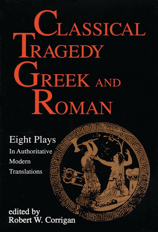 Classical Tragedy Greek and Roman cover