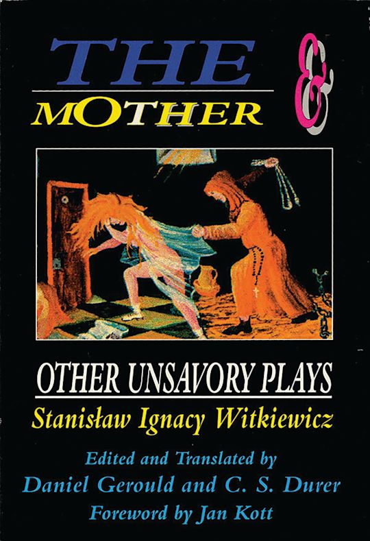 The Mother and Other Unsavory Plays cover