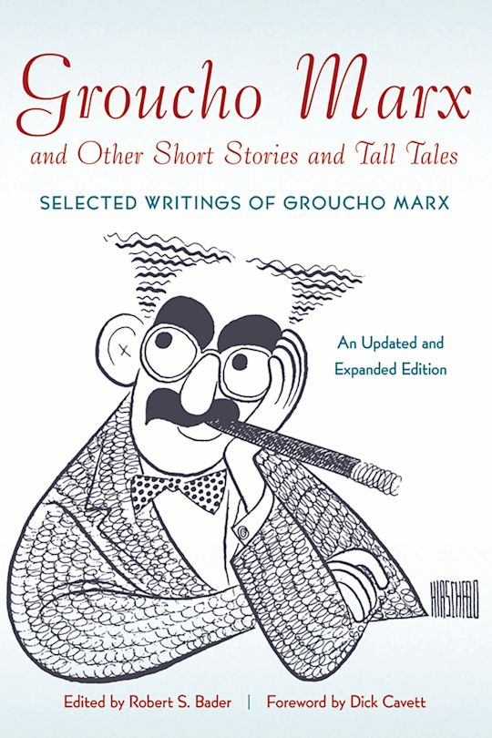 Groucho Marx and Other Short Stories and Tall Tales cover