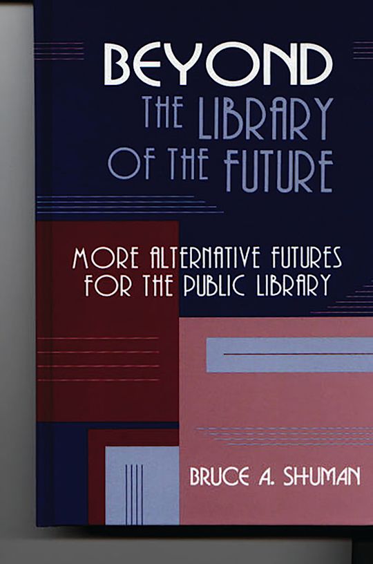 Beyond the Library of the Future cover