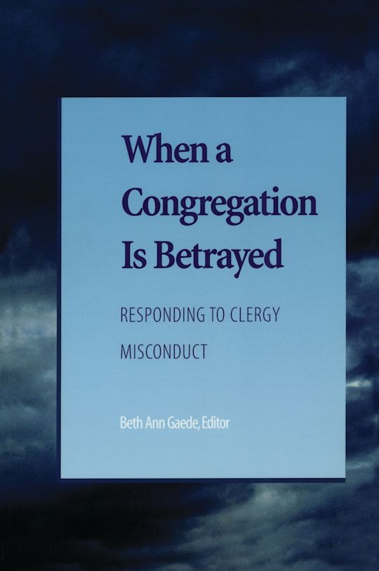 When a Congregation Is Betrayed cover
