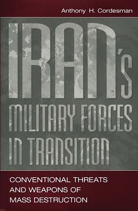 Iran's Military Forces in Transition cover