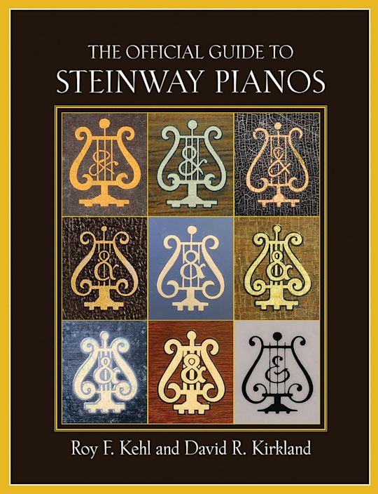 The Official Guide to Steinway Pianos cover