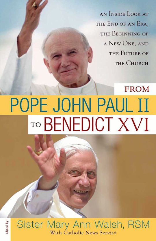 From Pope John Paul II to Benedict XVI cover